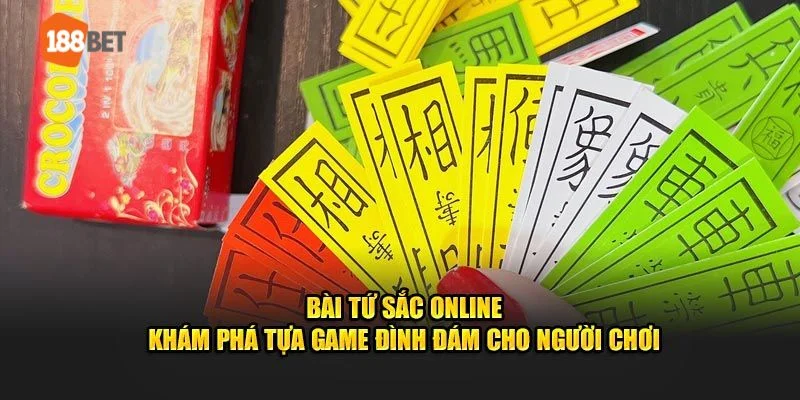 bài tứ sắc online